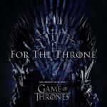 For The Throne/Music Inspired By Game of Thrones