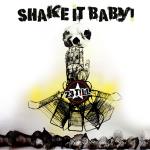 Shake it baby!