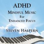 ADHD mindful music with subli...