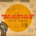 New Songs Of Resistance