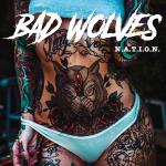 Bad Wolves 2019