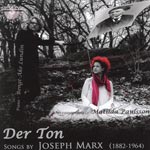 Der Ton/Songs by Joseph Marx