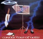 Conductors of noise 1987 (Ltd)