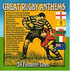Great Rugby Anthems - 24 Favourite Tunes