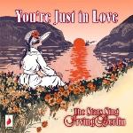 You`re Just In Love - Stars Sing Irving Berlin