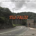 Tim Peaks/Presented By Tim Burgess & Bob Stanley
