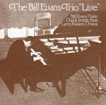 The Bill Evans Trio Live