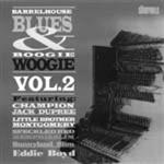 Barrelhouse Blues & Boogie Vol 2