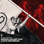 Worlds collide tour Live