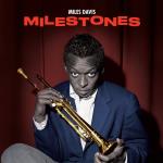 Milestones (Bonus Track Edition)