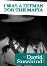 David Susskind Archive/I Was A Hitman For Mafia