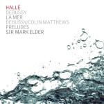 La Mer / Preludes (Mark Elder)