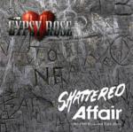 Shattered Affair 1986-`89