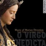 O Virgo Benedicta - Music Of Marian Devotion