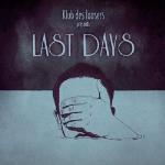 Last Days (Blue)