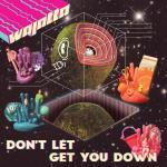 Don`t Let Get You Down