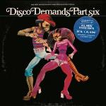 Disco Demands Part 6