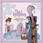 Tea & Symphony / English Baroque Sound 1968-74