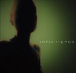 Invisible You (Feat Mick Harvey)