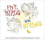 Five Birds And Strings