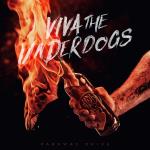 Viva the underdogs (Red/Ltd)