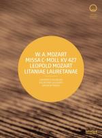 Missa C-moll Kv 427/Litaniae Laurentanae