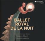Ballet Royal De La Nui