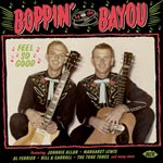 Boppin` By The Bayou - Feel So Good