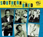 Southern Bred Texas R&B Rockers Vol 2