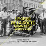 Le Code De La Route - Hommage A Boris Vian