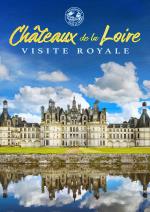 Passeport Pour Le Monde - Chateaux De La Loire