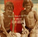The Songs of Adam Gibson