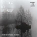 Reflections Of A River Valley