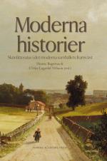 Moderna Historier - Skönlitteratur I Det Moderna Samhällets Framväxt