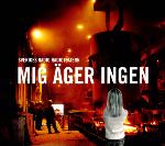 Mig Äger Ingen - Radioteatern