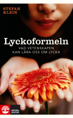 Lyckoformeln - Vad Vetenskapen Kan Lära Oss Om Lycka