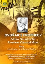 Dvorák`s Prophecy - A New Narra...
