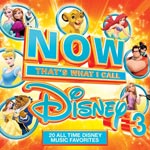 Now That`s What I Call Disney 3