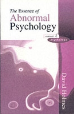 Essence Of Abnormal Psychology
