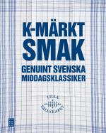 K-märkt Smak - Genuint Svenska Middagsklassiker