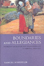Boundaries And Allegiances - Problems Of Justice And Responsibility In Libe