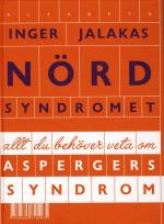 Nördsyndromet - Allt Du Behöver Veta Om Aspergers Syndrom