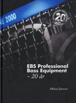 Ebs Professional Bass Equipment - 20 År
