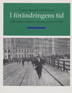 I Förändringens Tid - Folkrörelser I Söderort Omkring Sekelskiftet 1900