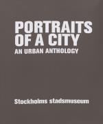 Portraits Of A City - An Urban Anthology