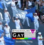 Stockholms Gaykör 1982 - 2007