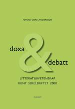 Doxa & Debatt - Litteraturvetenskap Runt Sekelskiftet 2000