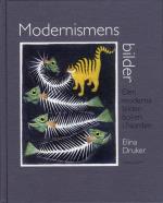 Modernismens Bilder - Den Moderna Bilderboken I Norden