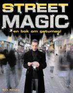 Street Magic - En Bok Om Gatumagi