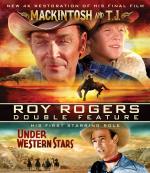 Roy Rogers/Under Western Stars + Mackintosh & TJ